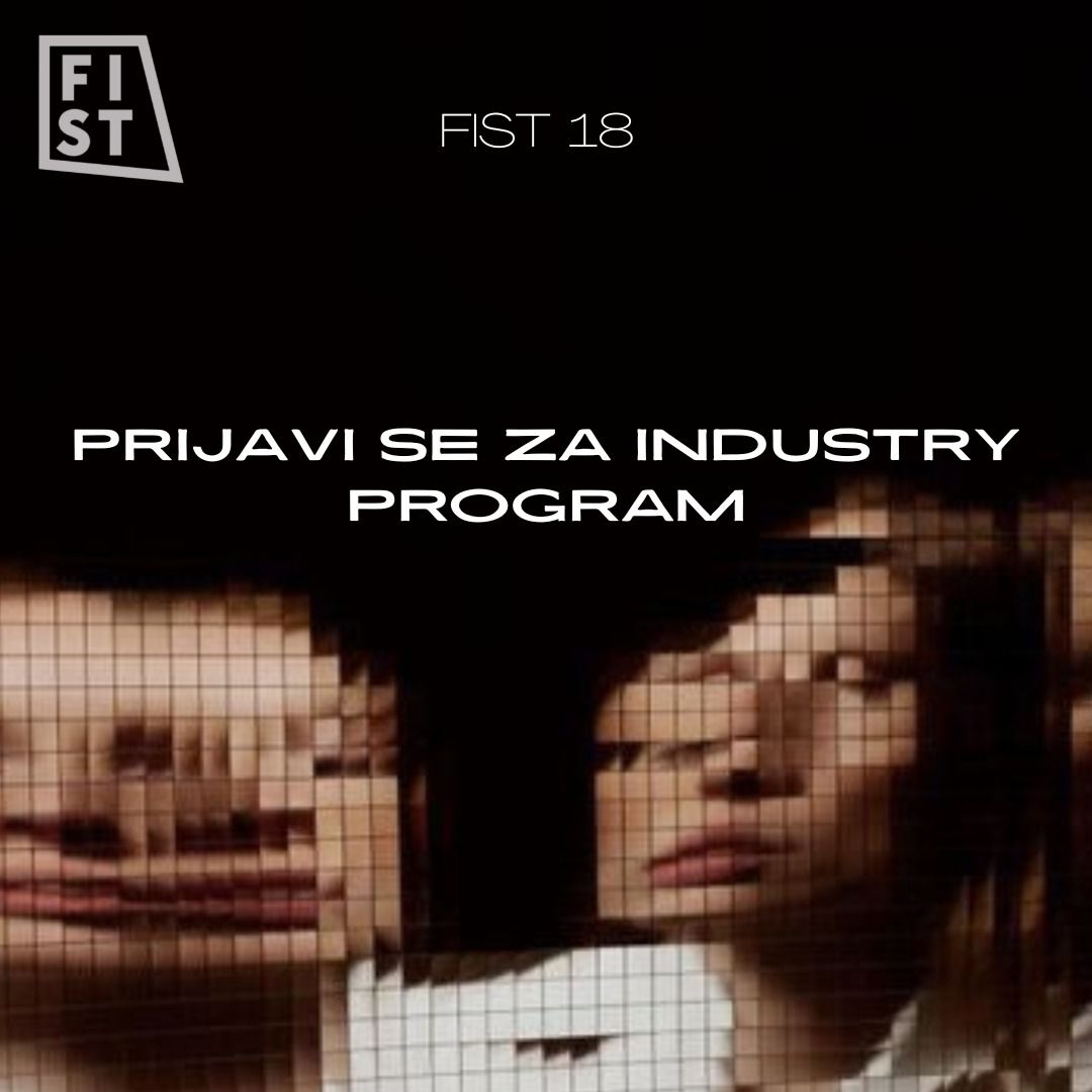 ФИСТ је објавио позив за пријаву за овогодишњи Industry програм фестивала